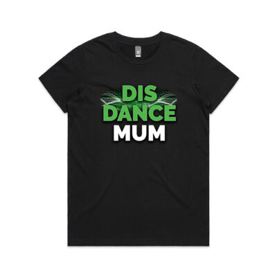 Dis Dance Mum Tee - Ladies Sizes Thumbnail