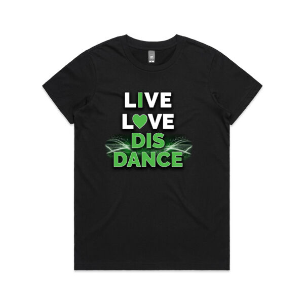 Live L❤ve Dis Dance Ladies Tee Thumbnail